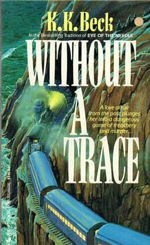Without A Trace by K.K. Beck
