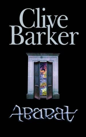 Abarat by Clive Barker