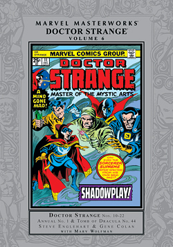Marvel Masterworks: Doctor Strange, Vol. 6 by Steve Englehart, Marv Wolfman, P. Craig Russell
