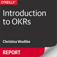 Introduction to OKRs by Christina Wodtke