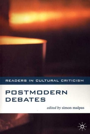 Postmodern Debates by Simon Malpas