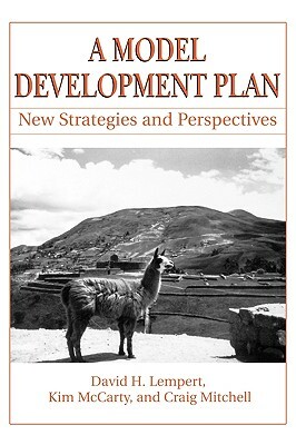 A Model Development Plan: New Strategies and Perspectives by Kim McCarty, Craig Mitchell, David H. Lempert