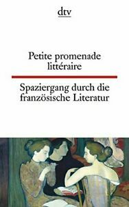 Petite promenade littéraire / Spaziergang durch die französische Literatur by Christiane von Beckerath