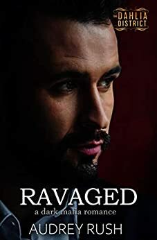 Ravaged by Audrey Rush