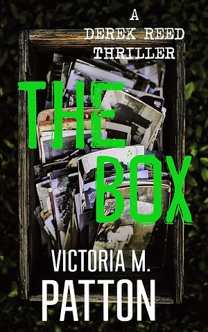 The Box by Victoria M. Patton