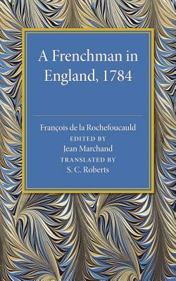A Frenchman in England 1784 by 