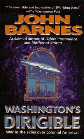 Washington's Dirigible by John Barnes