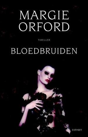 Bloedbruiden by Margie Orford