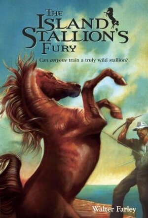 The Island Stallion's Fury by Walter Farley