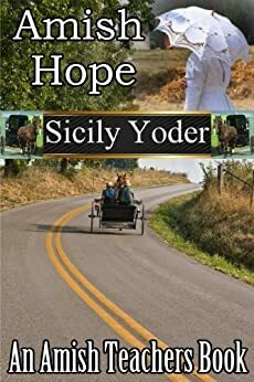 Amish Hope by Sicily Yoder