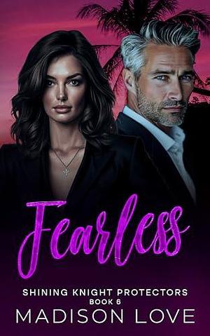 Fearless by Madison Love, Madison Love