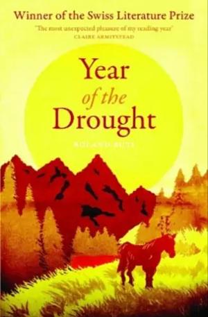 Year of the Drought by Charlotte Mandell, Roland Buti