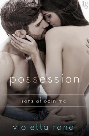 Possession by Violetta Rand