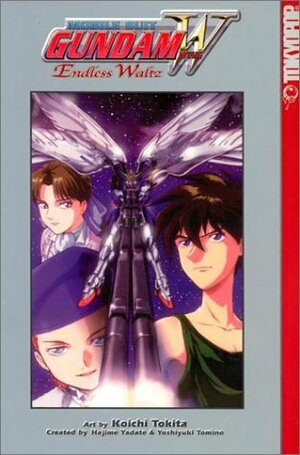 Gundam Wing: Endless Waltz by Kouichi Tokita, Yoshiyuki Tomino, Hajime Yatate