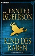 Kind des Raben by Jennifer Roberson