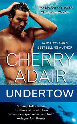 Undertow by Cherry Adair