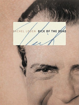 Dick of the Dead by Rachel Loden