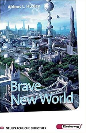 Brave New World by Aldous Huxley