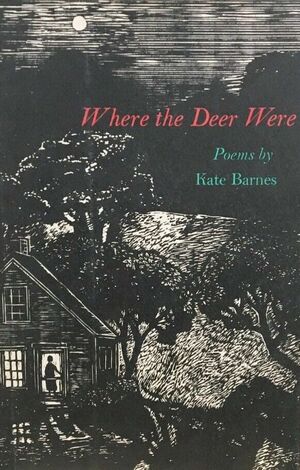 Where the Deer Were by Kate Barnes