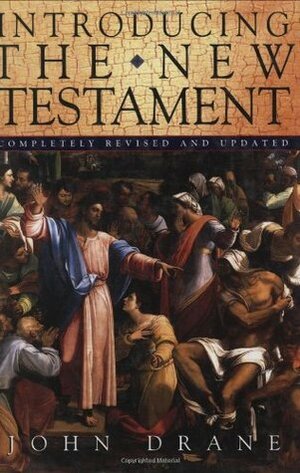 Introducing the New Testament by John Drane