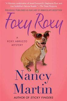 Foxy Roxy by Nancy Martin