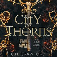 City of Thorns by C.N. Crawford