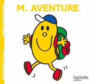 Monsieur Aventure by Adam Hargreaves, Roger Hargreaves