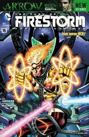 The Fury of Firestorm: The Nuclear Man #16 by Dan Jurgens