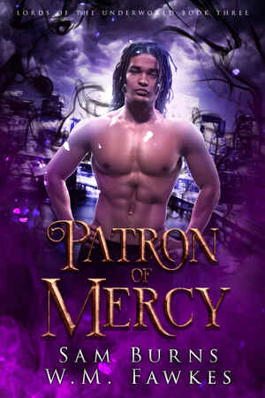 Patron of Mercy by Sam Burns, W.M. Fawkes
