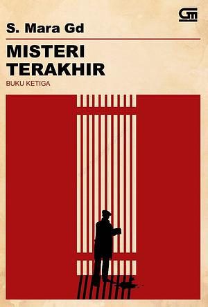 Misteri Terakhir: Buku Ketiga by S. Mara Gd