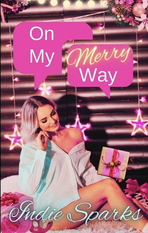 On My Merry Way by Indie Sparks