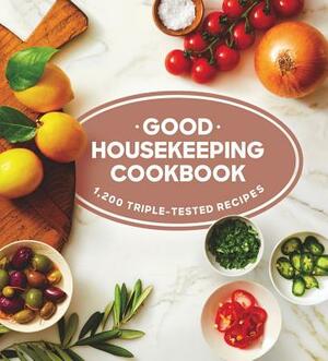 Good Housekeeping Cookbook: 1,200 Triple-Tested Recipes by Good Housekeeping, Susan Westmoreland