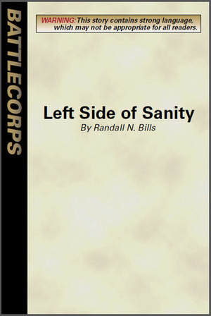 Left Side Of Sanity (BattleTech) by Randall N. Bills