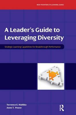 A Leader's Guide to Leveraging Diversity by Anne Power, Terrence Maltbia