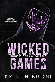 Wicked Games  by Kristin Buoni