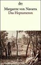 Das Heptameron by Marguerite de Navarre