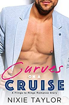 Curves on a Cruise by Nixie Taylor