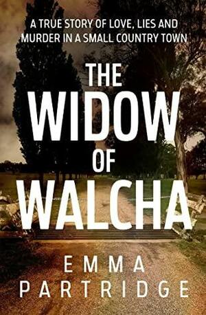 The Widow of Walcha by Emma Partridge