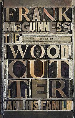 The Woodcutter and His Family by Frank McGuinness