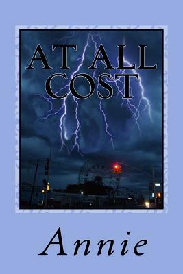 At All Cost by Annie