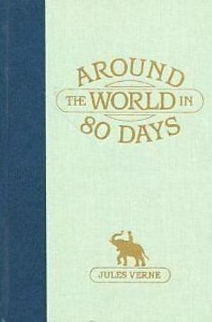 Around The World In 80 Days by Jules Verne