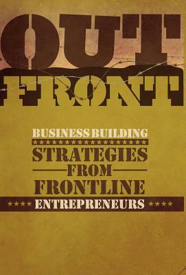 Out Front by Frontline Entreprenuers, Andrew Lock