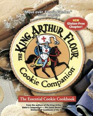 The King Arthur Flour Cookie Companion: The Essential Cookie Cookbook by King Arthur Baking Company