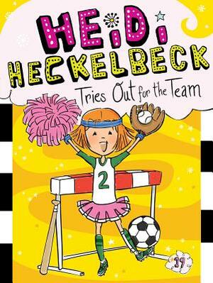 Heidi Heckelbeck Tries Out for the Team, Volume 19 by Wanda Coven