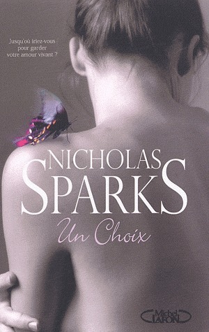 Un choix by Jean-Noël Chatain, Nicholas Sparks