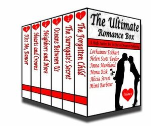 The Ultimate Romance Box by Alicia Street, Mimi Barbour, Lorhainne Eckhart, Helen, Anna Markland, Mona Risk, Scott Taylor