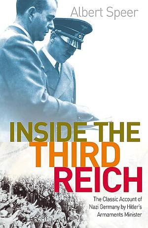 Inside the Third Reich by Albert Speer