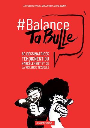 #balancetabulle by Diane Noomin, Roxane Gay