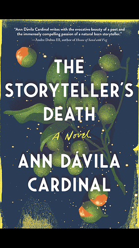 The Storyteller's Death by Ann Dávila Cardinal