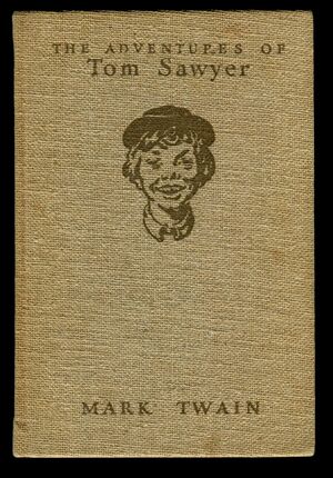 The Adventures of Tom Sawyer  by Mark Twain